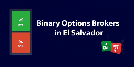 Best Binary Options Brokers in El Salvador 2023