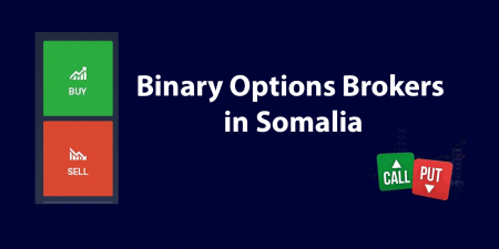 Best Binary Options Brokers in Somalia 2023